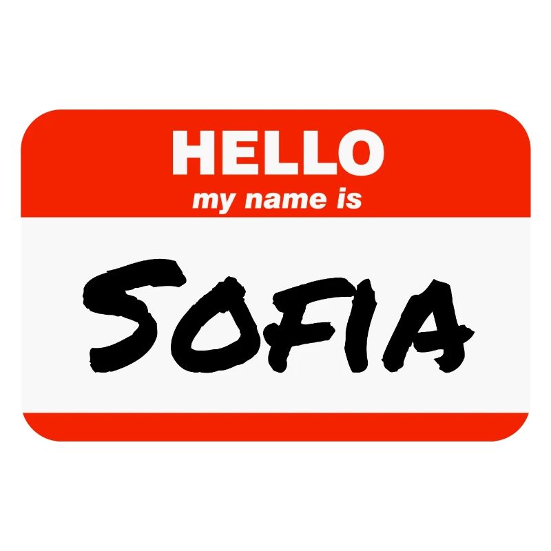 Hello My Name Is Sofia Label Name Tag