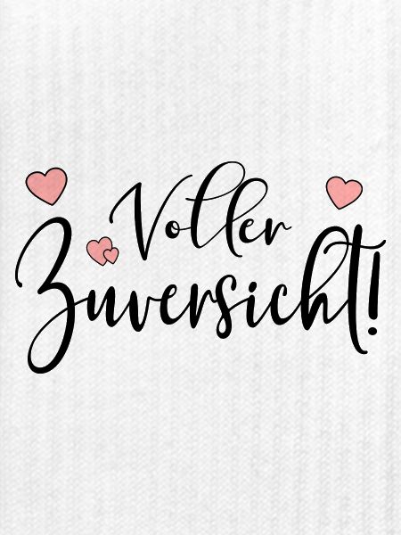 VOLLER ZUVERSICHT