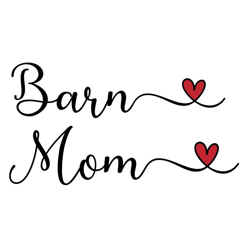 Barn Mom - Reitstall Mutter