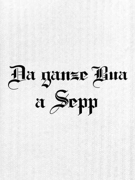 Da ganze Bua a Sepp