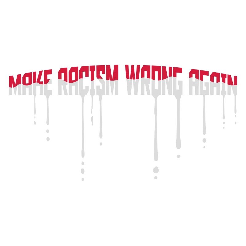 make racism wrong again