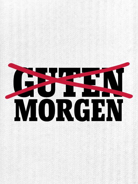 Guten Morgen