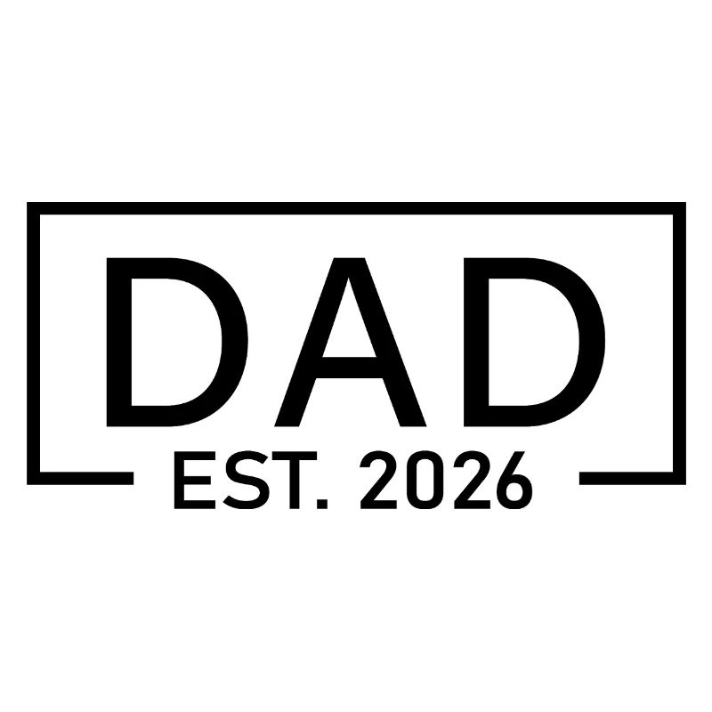 Dad Est 2026 Logo Father 2026 loading New Dad 2026