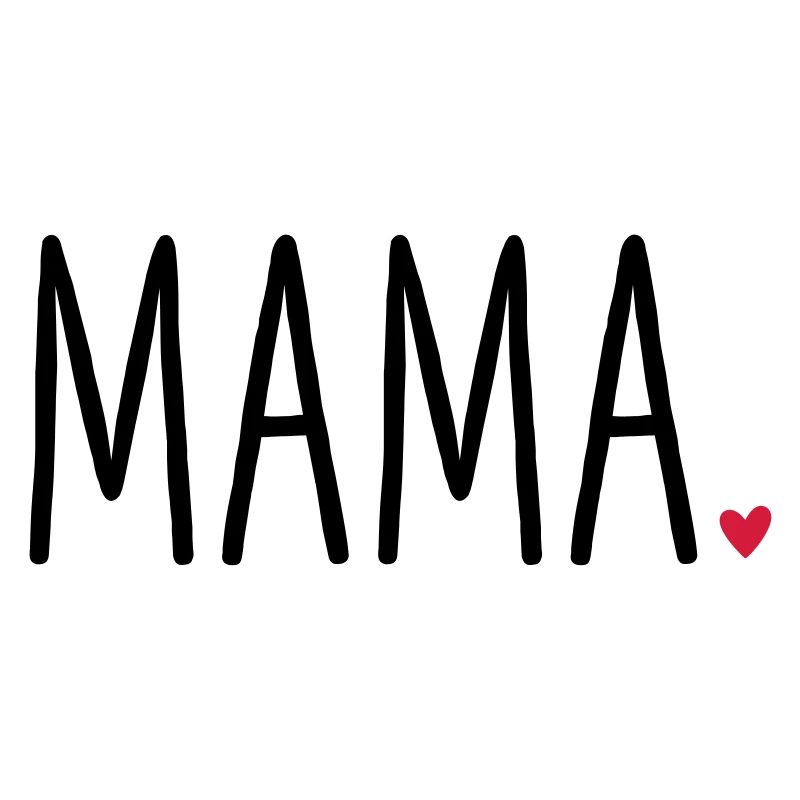 Mama Herz - Geschenk Muttertag Kind Liebe