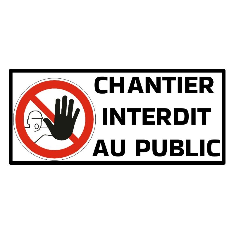 Chantier Interdit
