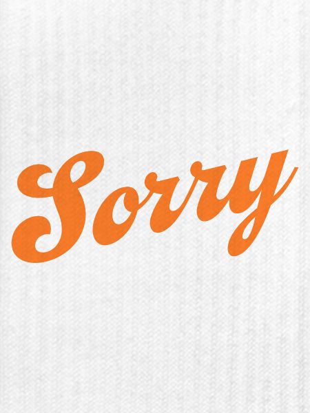 Sorry – Minimalistisches Statement