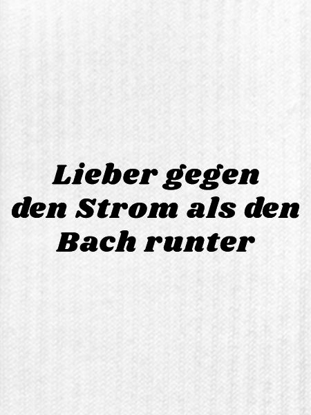 Gegen den Strom