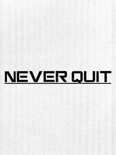 Never Quit Endurance Motif