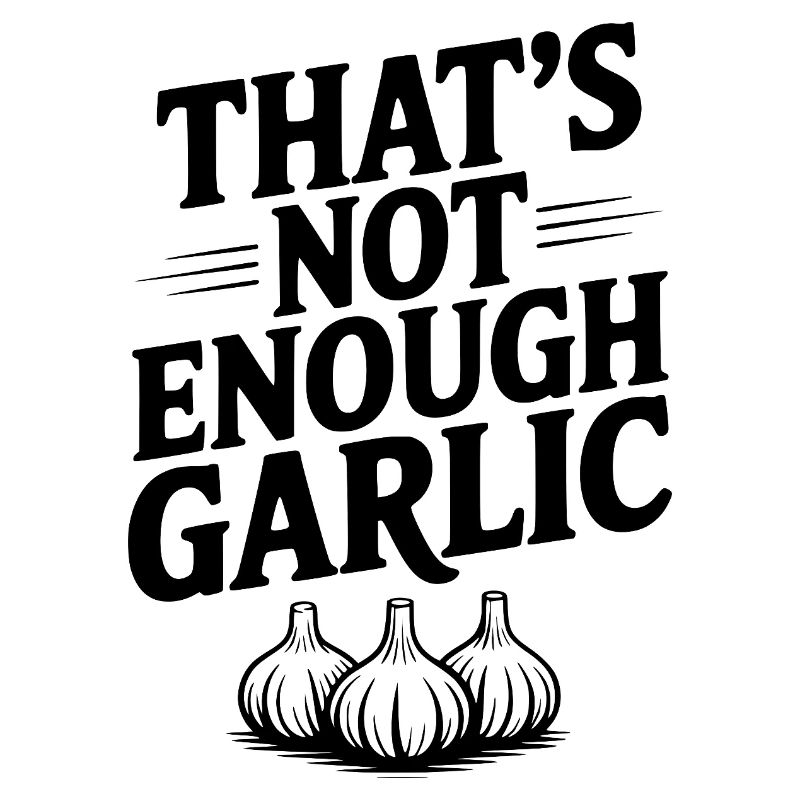 Das ist nicht genug Knoblauch.