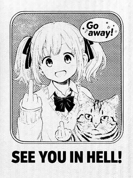 Go away!