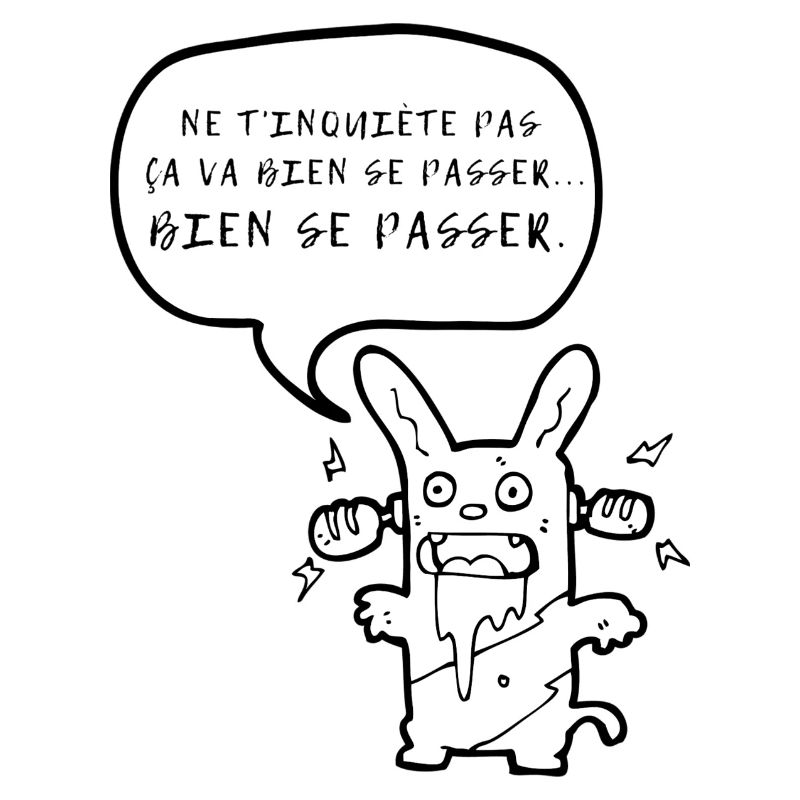 Humour expression ça va bien se passer