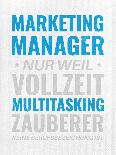 Marketing Manager – Multitasking Zauberer