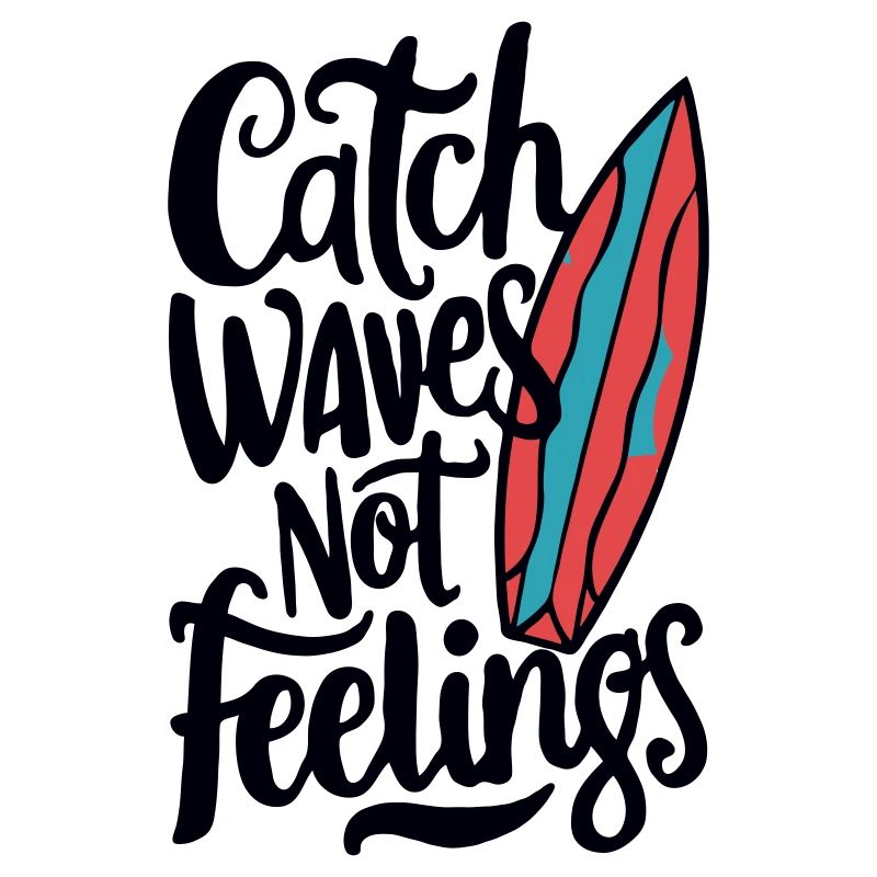 Attraper des vagues, pas des sentiments