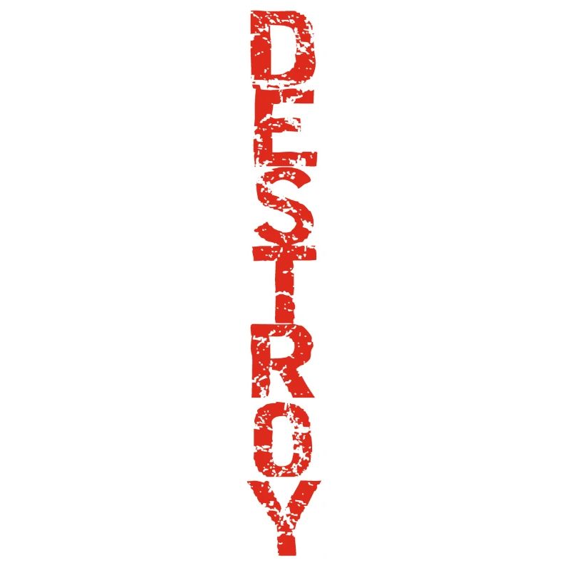 Destroy in red