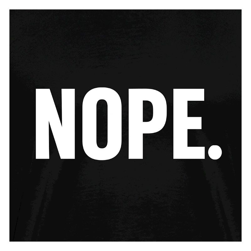 Design minimaliste NOPE Statement