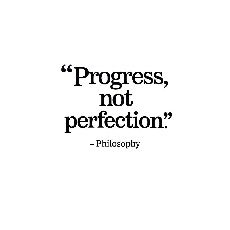 Progrès Pas Perfection Typographie Inspirante