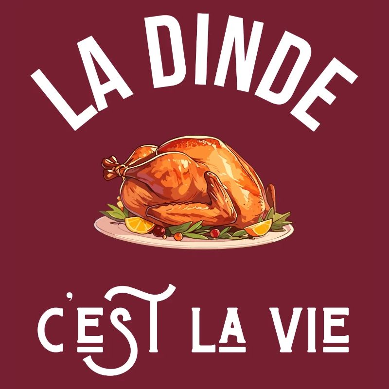 La dinde c’est la vie - idée cadeau