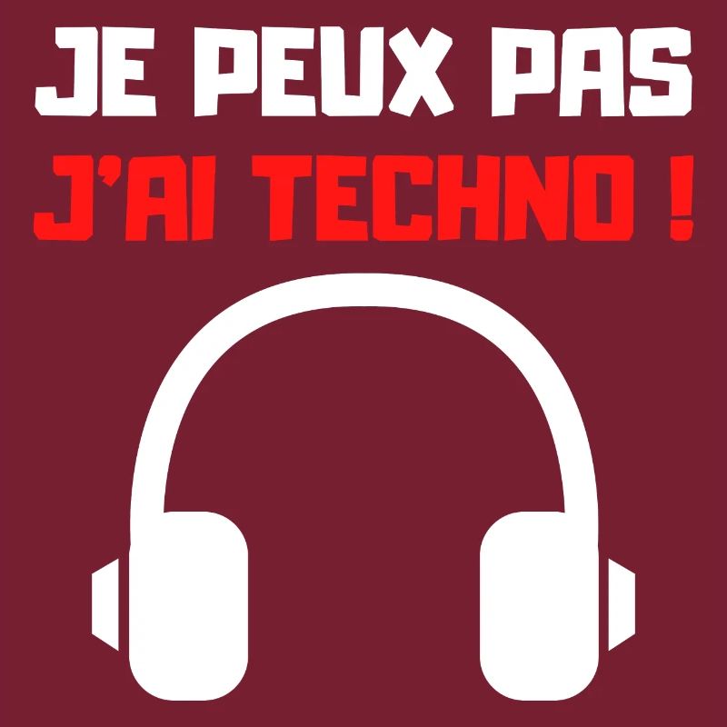 JE PEUX PAS J'AI TECHNO (NOIR)