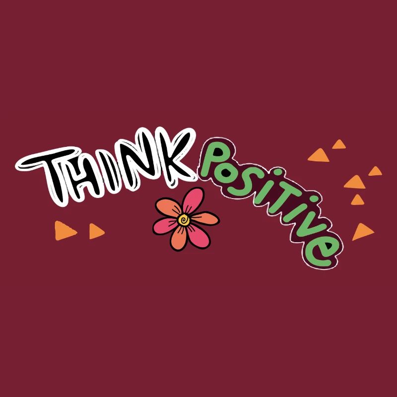Think Positive