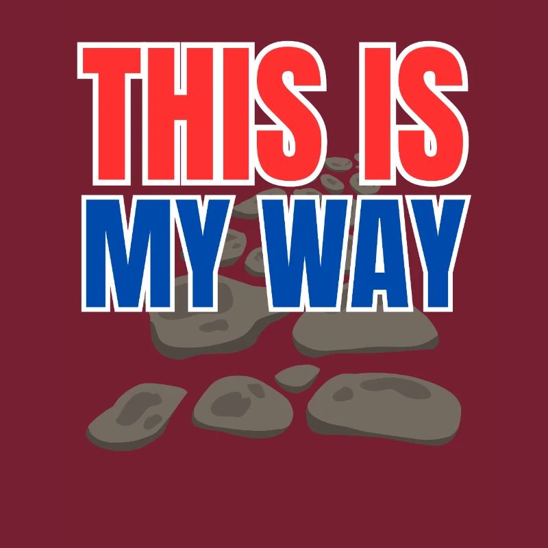 This is my way