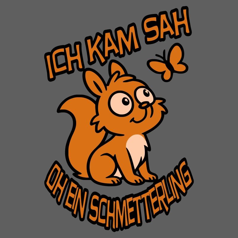 Verträumtes Eichhörnchen mit Spruch