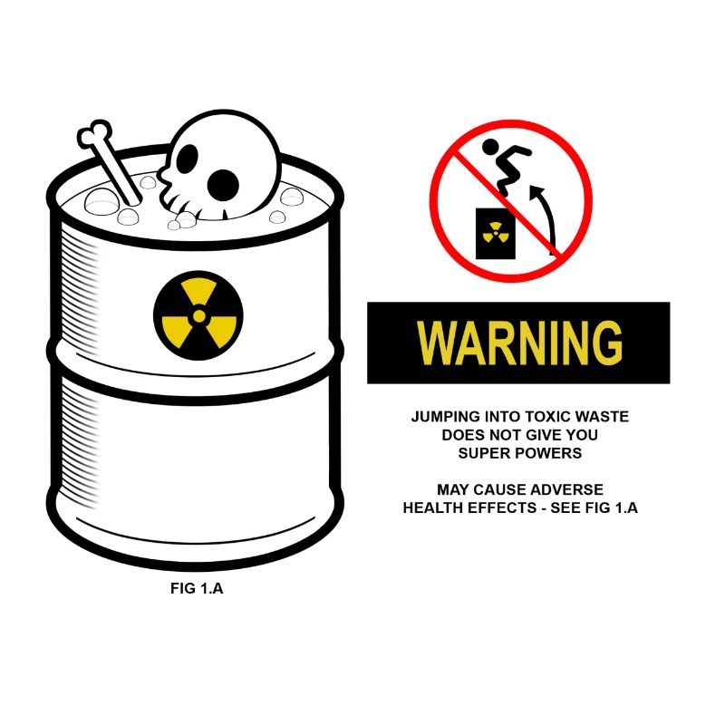 Warning toxic