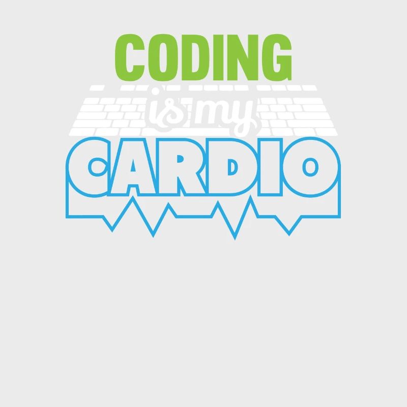 Programmierer Codierung ist mein Cardio Funny Developer