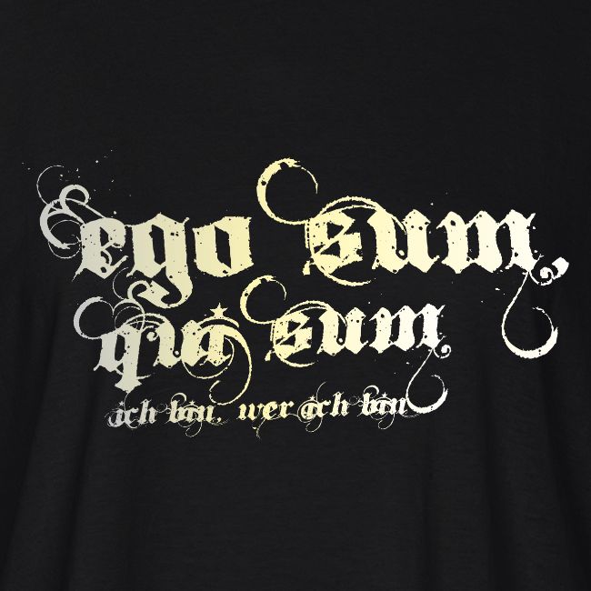 ego_sum_qui_sum__ich_bin_wer_ich_bin