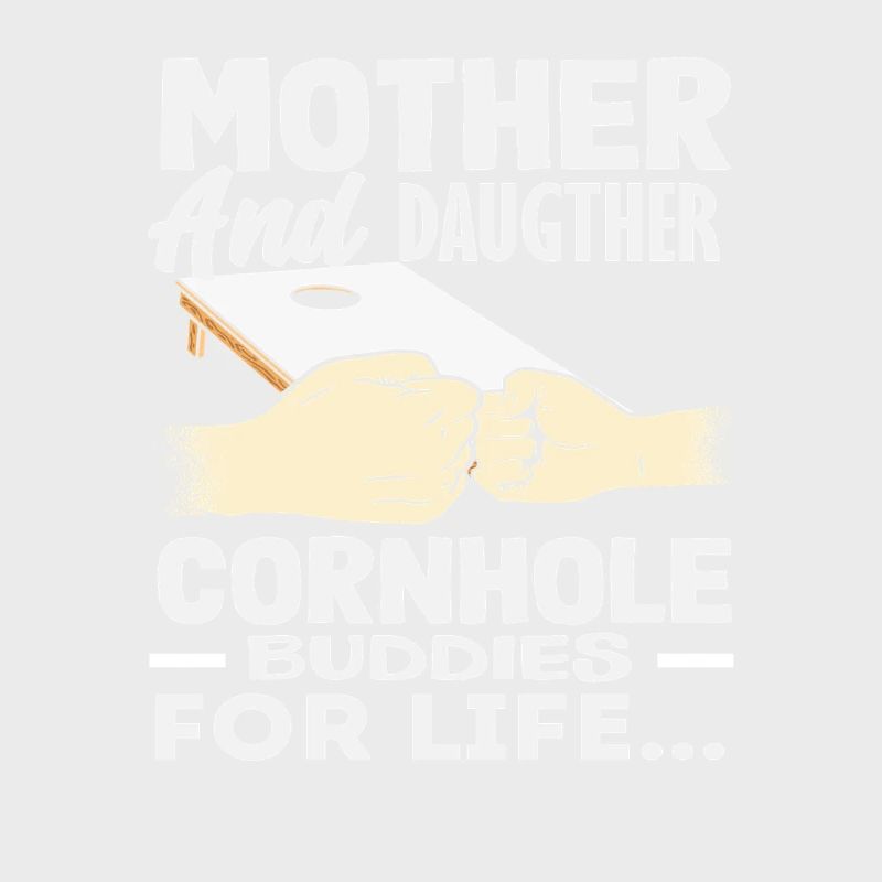Cornhole Lover Mutter Tochter Team Freunde