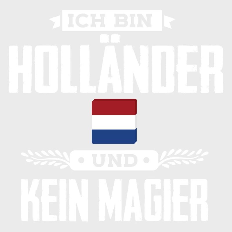 Ich bin Holländer