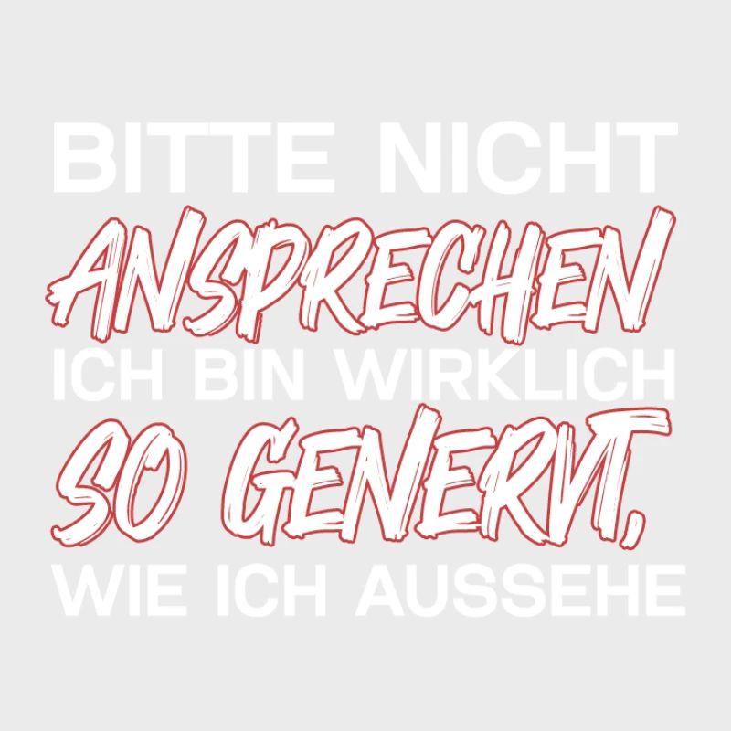 Bitte Nicht Ansprechen