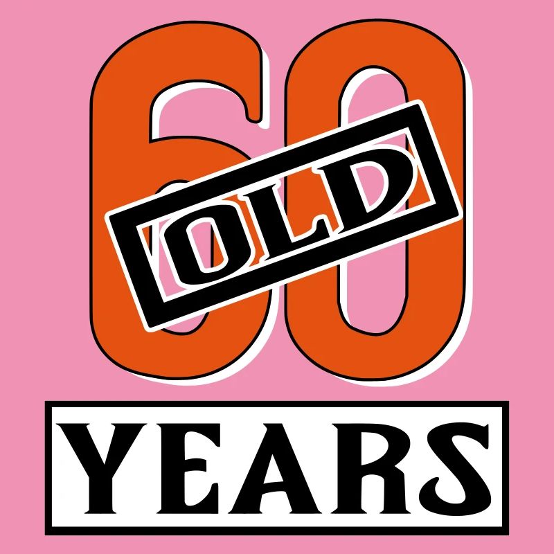 60 years old present sixty