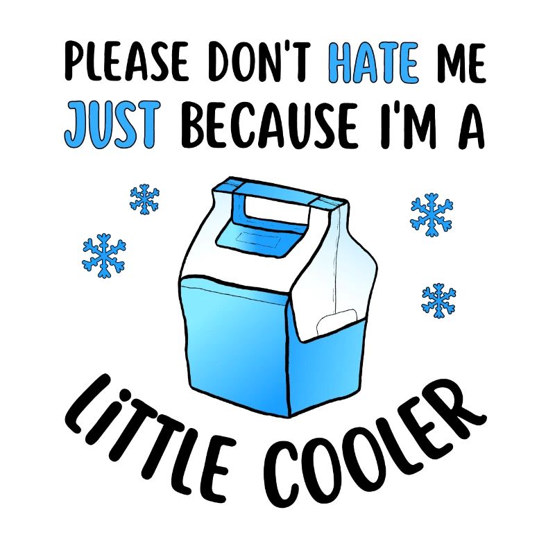 Hasse mich nicht, weil ich ein wenig cooler bin