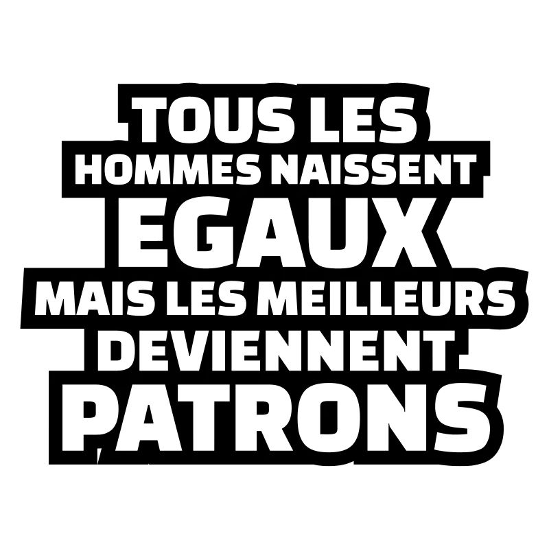 les meilleurs deviennent patrons