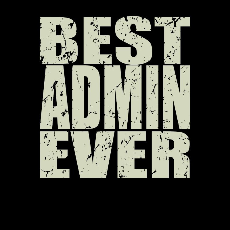 Best Admin ever Admin Gift