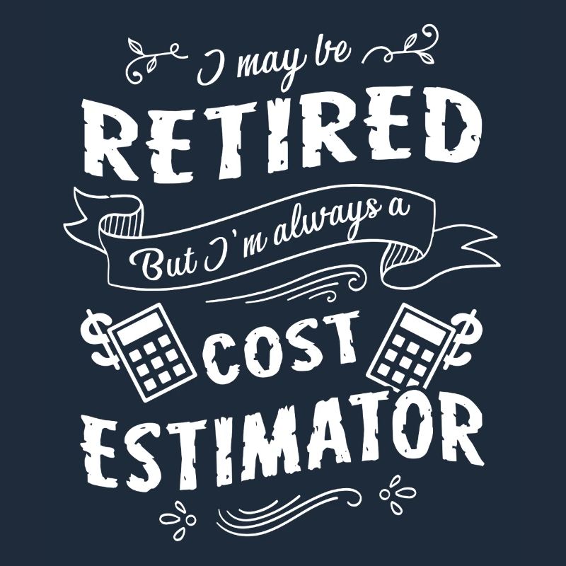 Cost Estimator Always A Cost Estimator