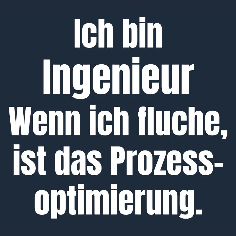 Engineer Saying Process Optimization