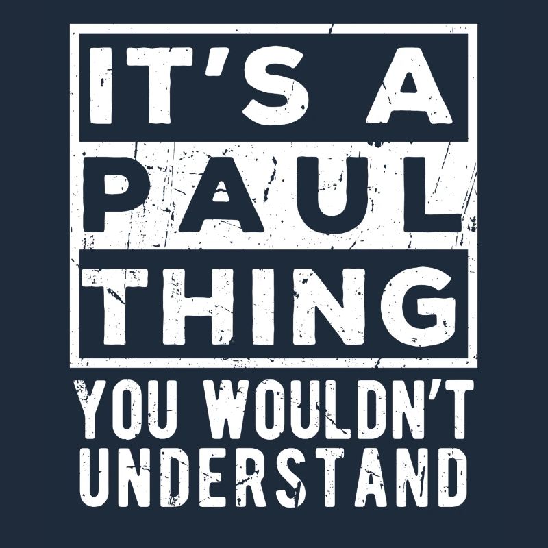 C’est une chose de Paul que tu ne comprendrais pas