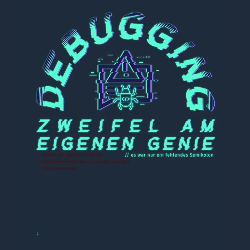 Debugging; Doubts about one's own genius