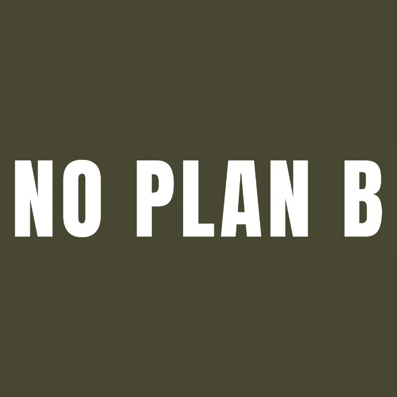 Pas de plan B, tout risque, succès, pouvoir