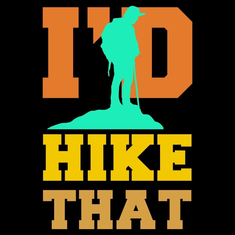 Hikers Hiking Trails Hiking Statement Nature