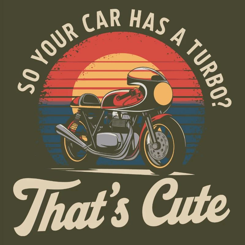 Humorous racing statement for bikers