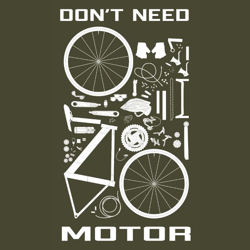 Don' need motor (on bike)