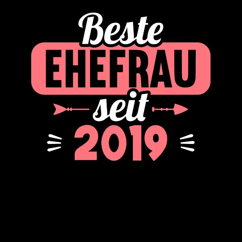 Beste Ehefrau Bester Ehemann seit 2019