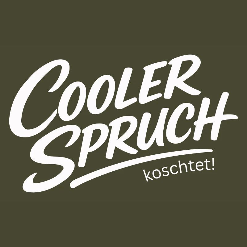 Cool saying koschtet – dialect irony design