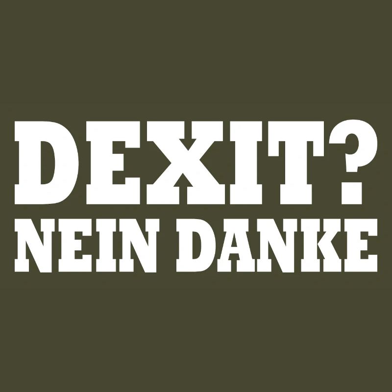 Dexit nein danke