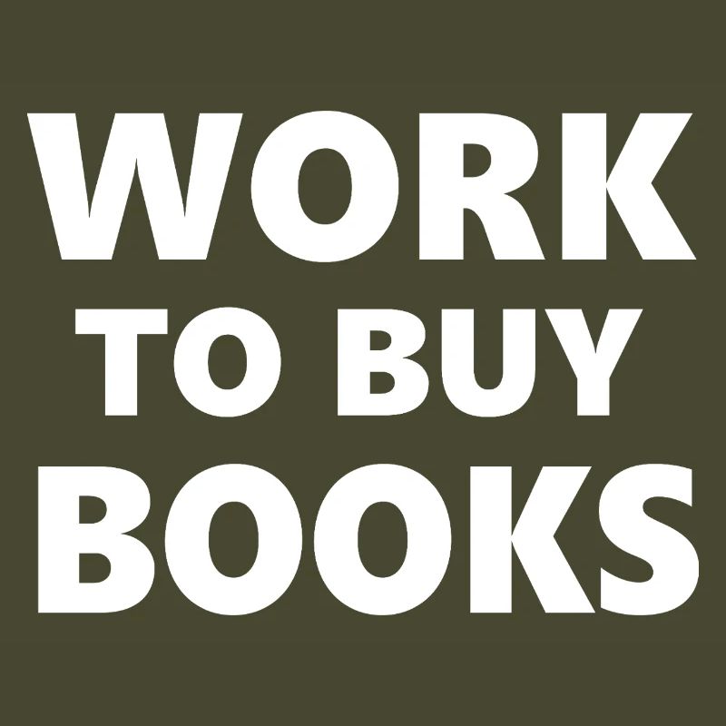 Drinking Classes: Work to Buy Books