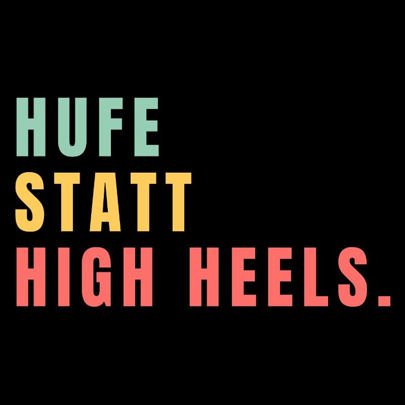 Hufe statt High Heels