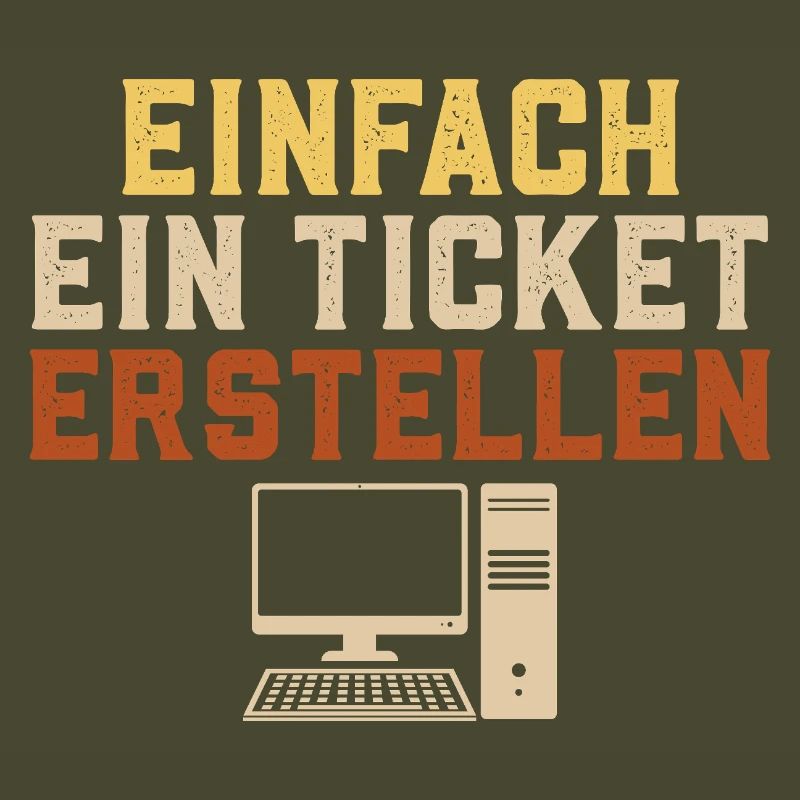 Informatique CRÉEZ SIMPLEMENT UN TICKET Drôle