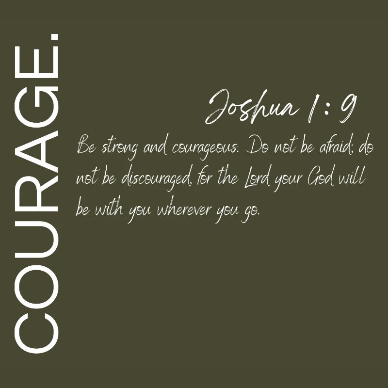 Courage - Josué 1:9 Conception chrétienne